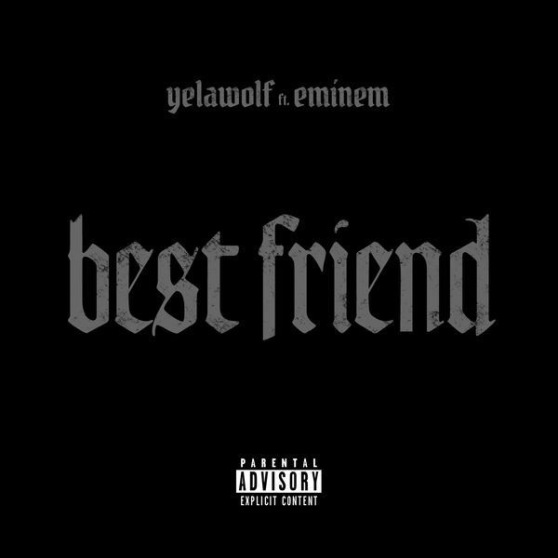 yelawolf ft eminem best friend preview