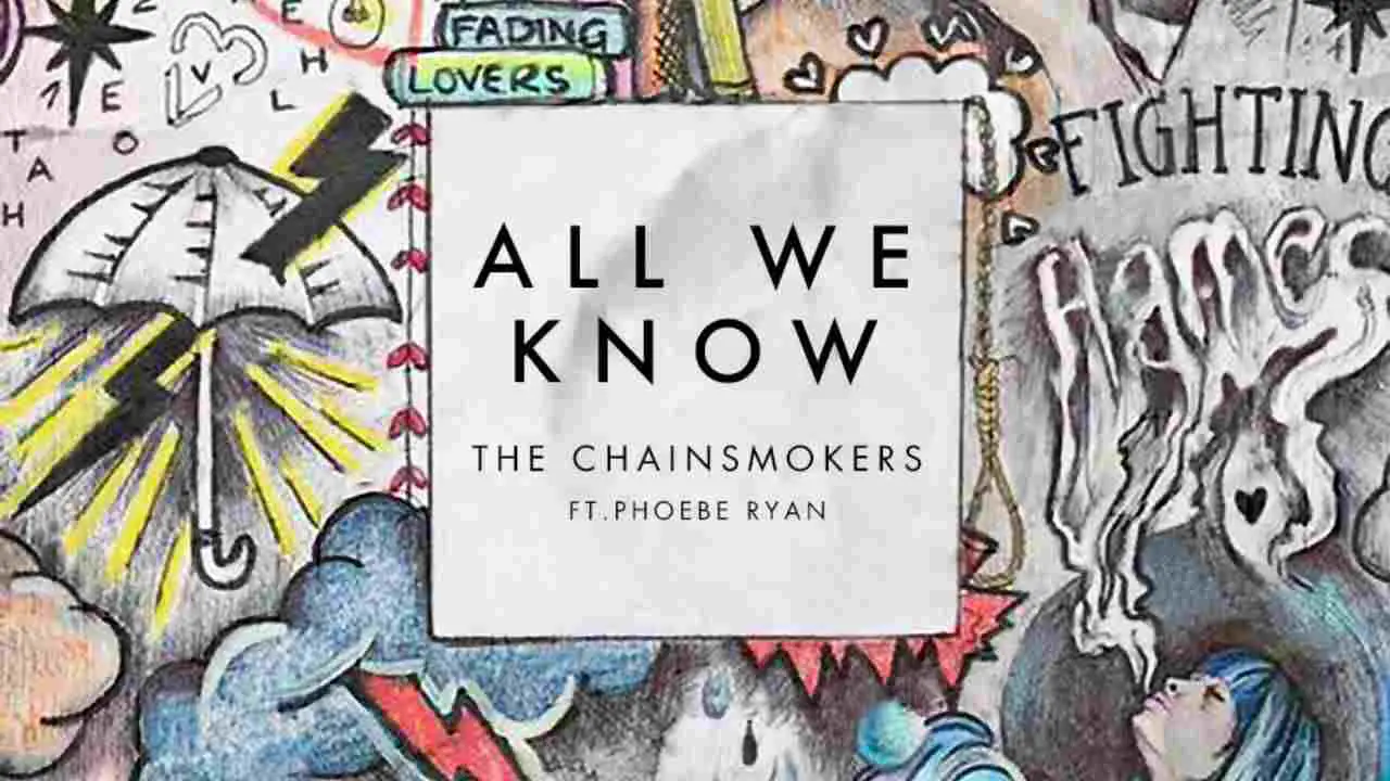 the chainsmokers all we know lyrics review