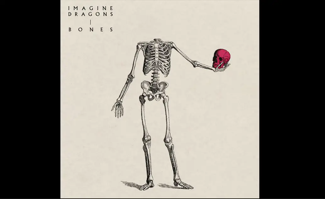 imagine dragons bones